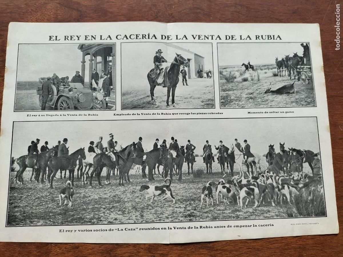 Coleccionismo de revistas y peri&oacute;dicos: EL REY EN LA CACERIA DE LA VENTA DE LA RUBIA ALFONSO XIII 3 HOJAS A&Ntilde;O 1906