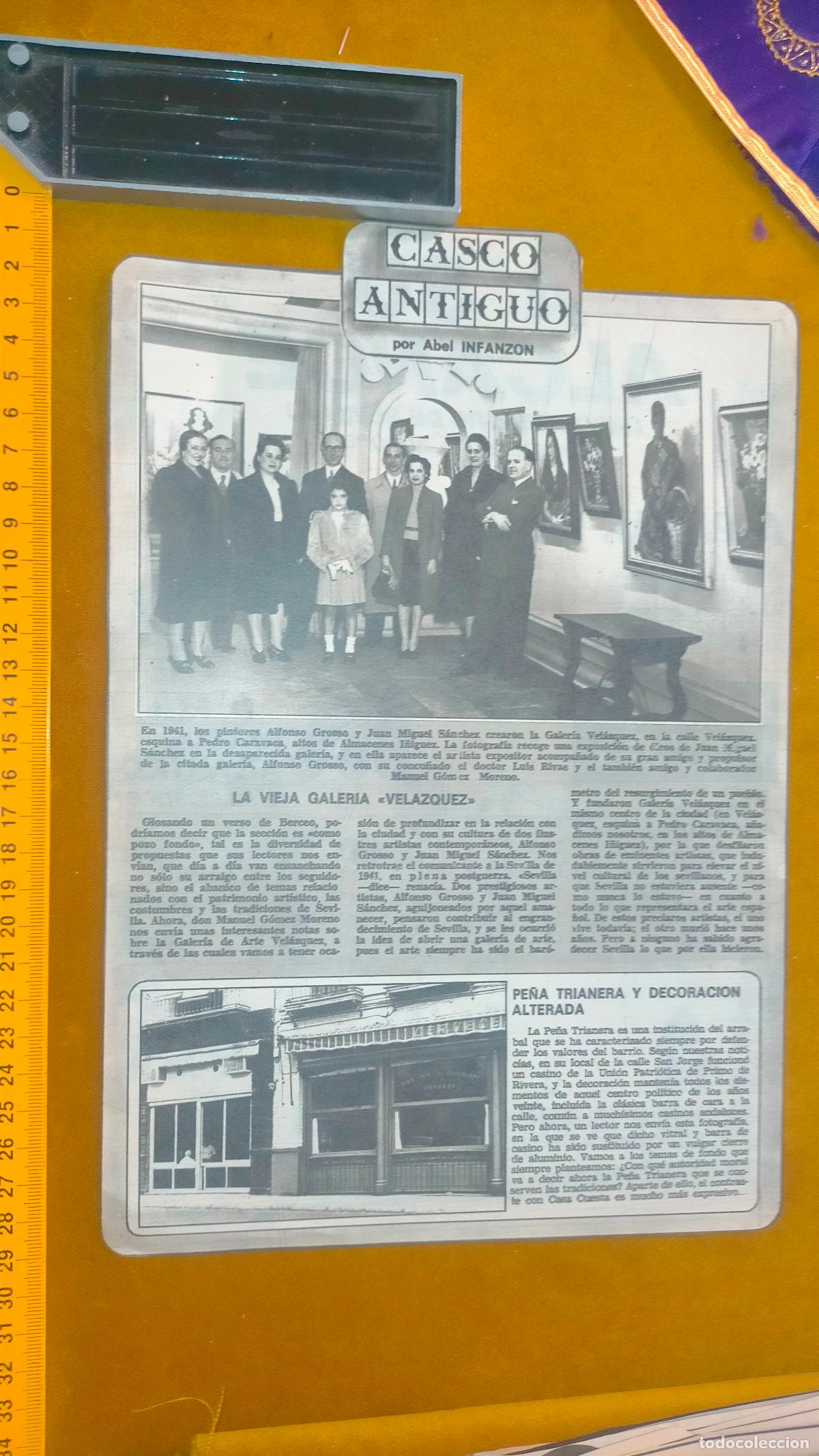 Coleccionismo de Revistas y Peri&oacute;dicos: NOTICIA SEVILLAel CASCO ANTIGUO ANTONIO BURGOS - la galer&iacute;a Vel&aacute;zquez Pe&ntilde;a trianera