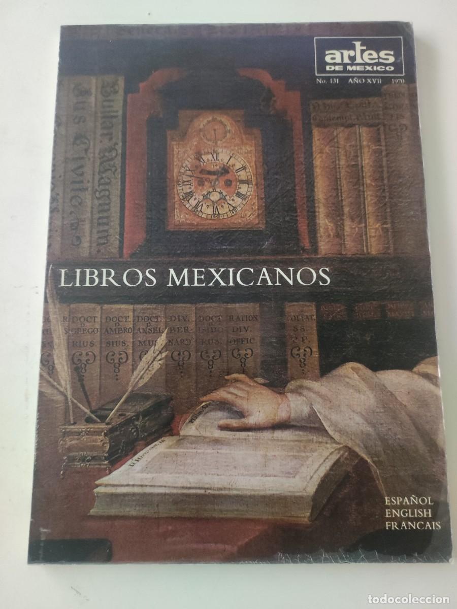 Collectionnisme de Revues et Journaux: Revistas Artes de M&eacute;xico. N&uacute;mero 131. Libros mexicanos