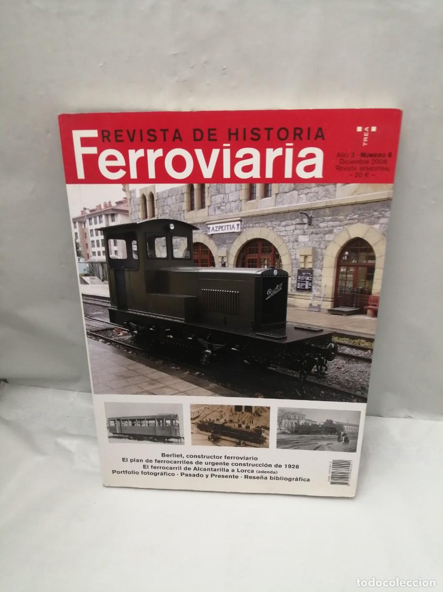Collection Magazines and Newspapers: Revista de Historia Ferroviaria, N&uacute;m 6: Diciembre 2006