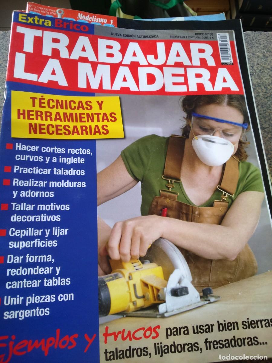 Collection Magazines and Newspapers: BRICO N&ordm; 58 -- TRABAJAR LA MADERA --
