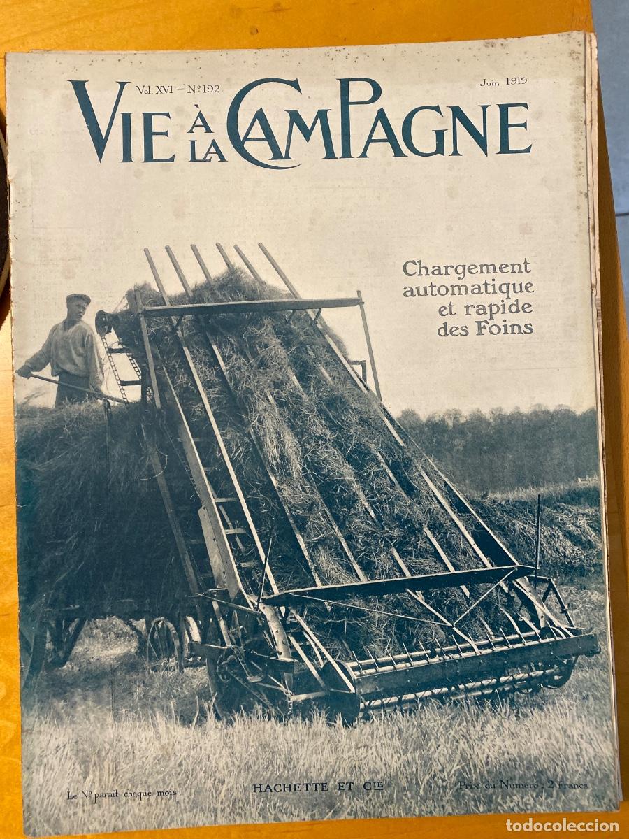Collectionnisme de Revues et Journaux: VIE A LA CAMPAGNE . NUM 192 JUIN 1919 CHARGEMENT AUTOMATIQUE ET RAPIDE DES FOINS