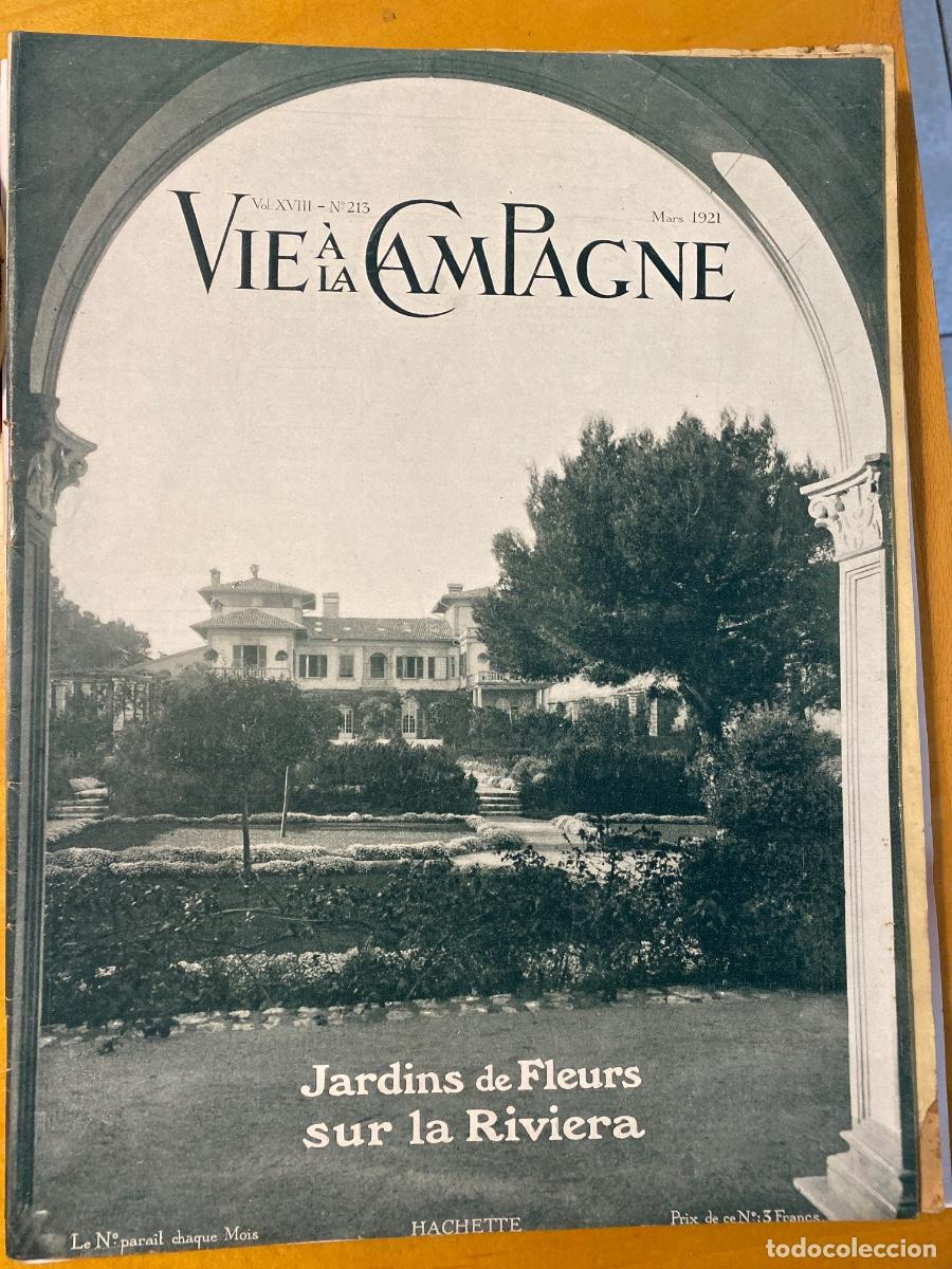 Collectionnisme de Revues et Journaux: VIE A LA CAMPAGNE . NUM 213 MARS 1921 JARDINS DE FLEURS SUR LA RIVIERA