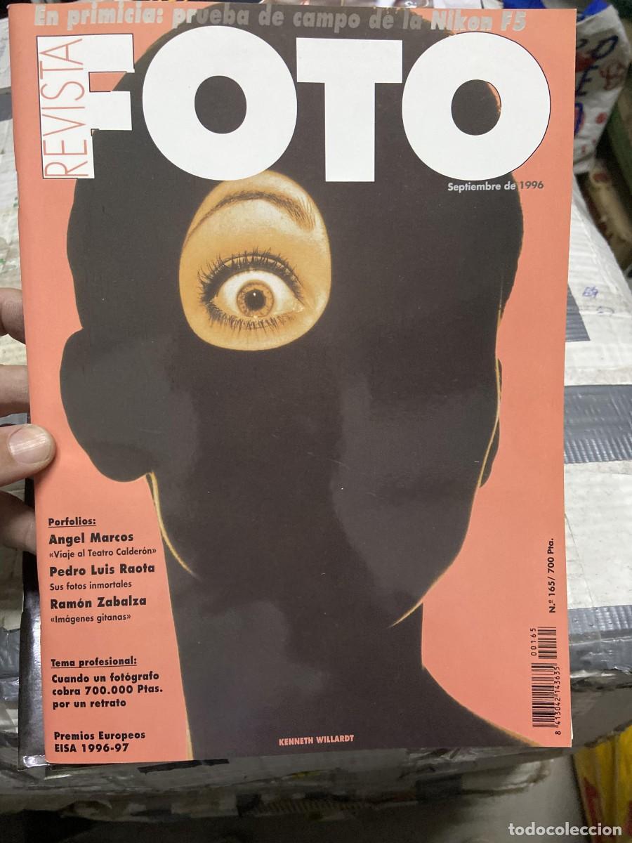Collectionnisme de Revues et Journaux: REVISTA FOTOGRAFIA FOTO # 165 SEPTIEMBRE 1996 PEDRO LUIS RAOTA RAMON ZABALZA KENNETH WILLARDT