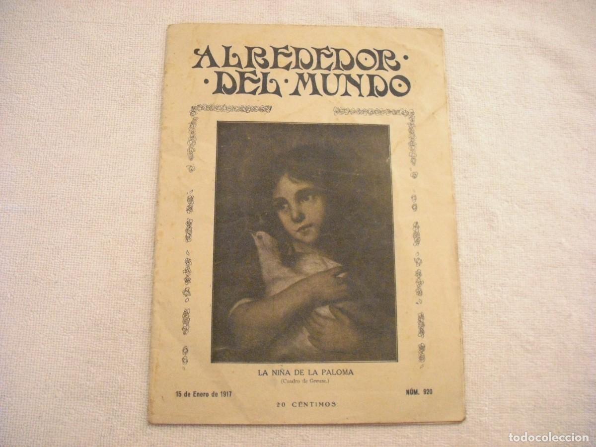 Coleccionismo de Revistas y Peri&oacute;dicos: ALREDEDOR DEL MUNDO N. 920 , ENERO 1917 . EN PORTADA LA NI&Ntilde;A DE LA PALOMA