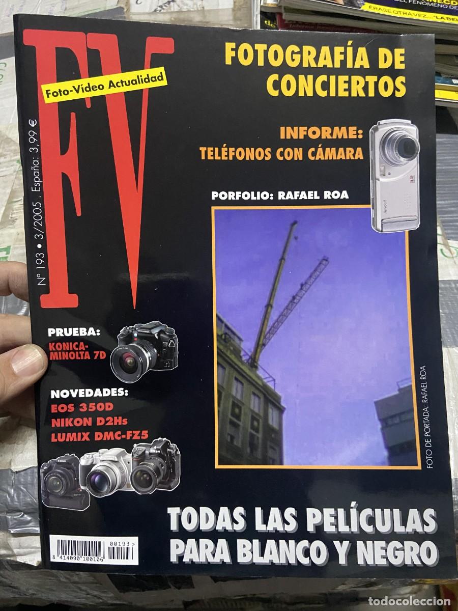 Collectionnisme de Revues et Journaux: REVISTA FOTOGRAFIA FV FOTO VIDEO ACTUALIDAD # 193 A&Ntilde;O 2005 RAFAEL ROA