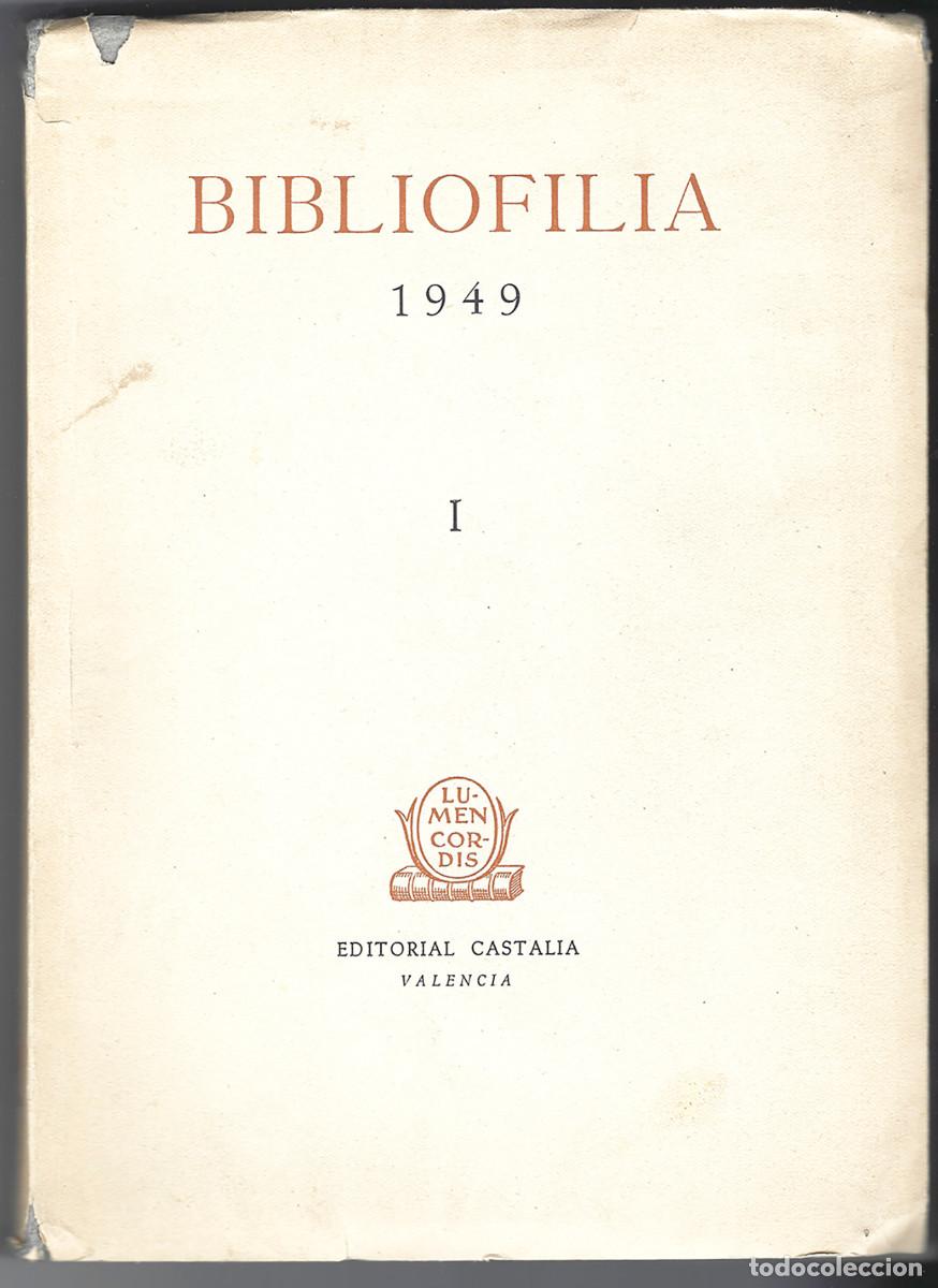 Collection Magazines and Newspapers: BIBLIOFILIA. REVISTA N&Uacute;MERO I, 1949. VALENCIA, EDITORIAL CASTALIA