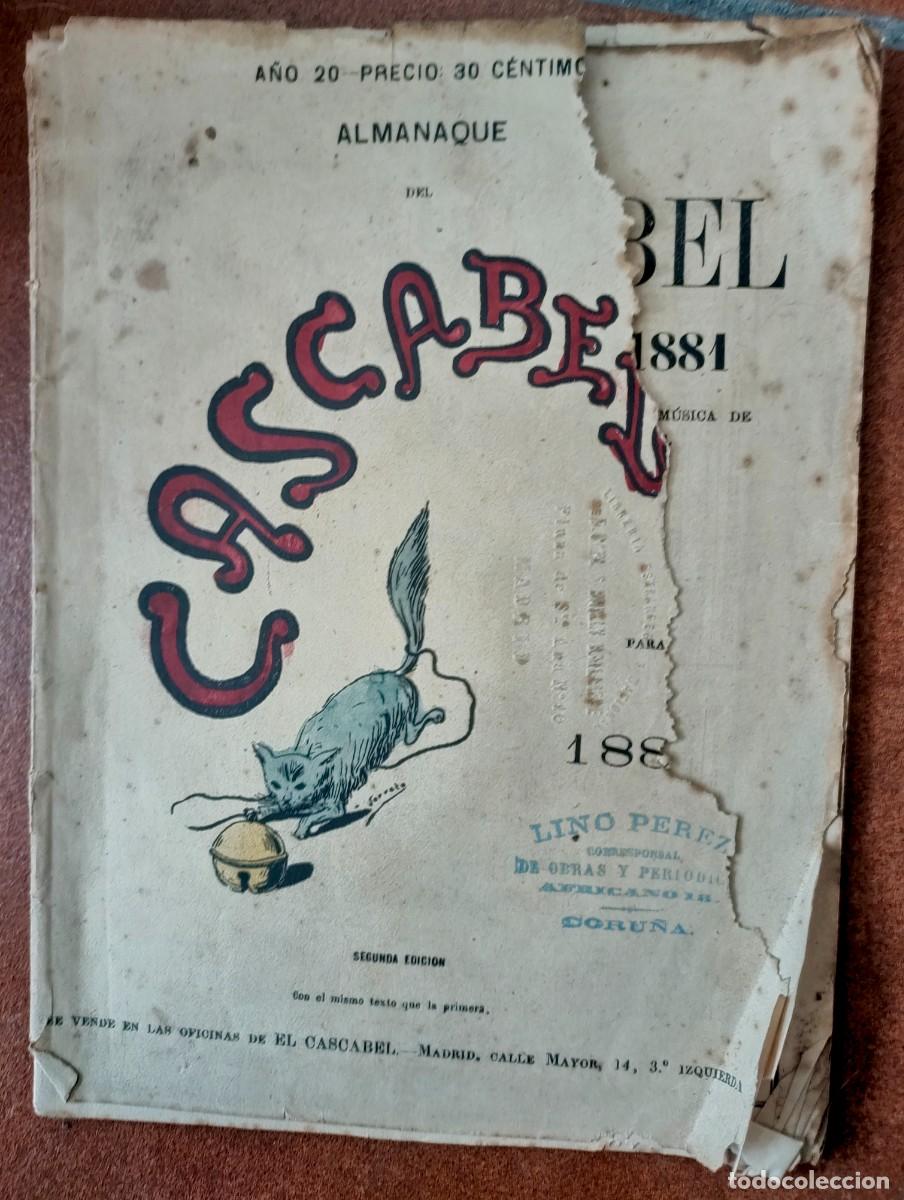Sammeln von Zeitschriften und Zeitungen: EL CASCABEL, ALMANAQUE PARA EL A&Ntilde;O 1881