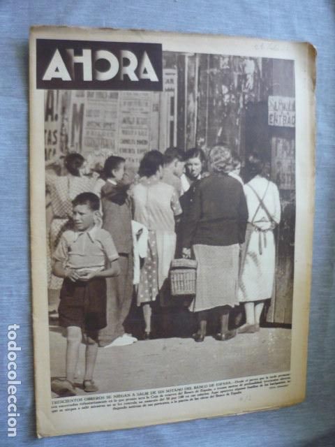 Collezionismo di Riviste e Giornali: AHORA DIARIO GRAFICO SEGUNDA REPUBLICA 21 JULIO 1934 ENCIERRO DE OBREROS EN BANCO DE ESPA&Ntilde;A MADRID
