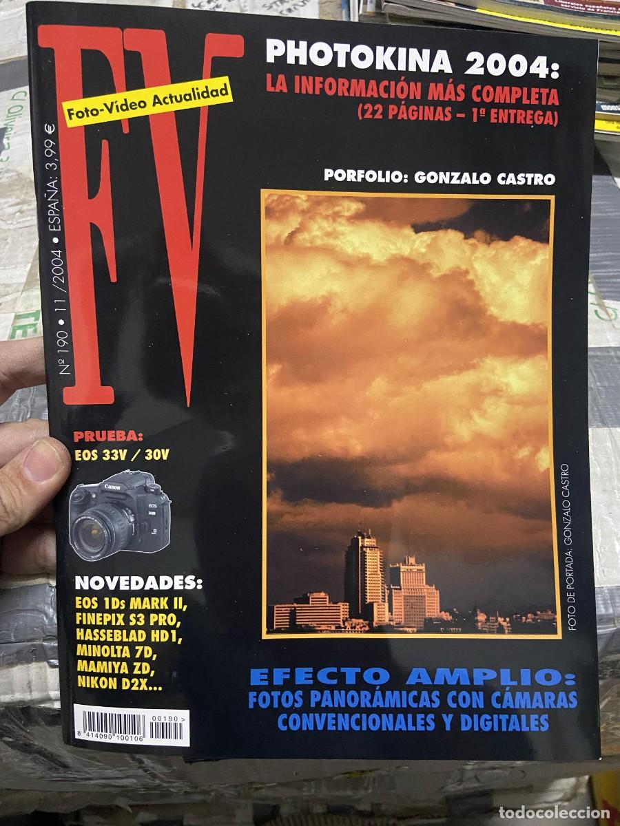 Collectionnisme de Revues et Journaux: REVISTA FOTOGRAFIA FV FOTO VIDEO ACTUALIDAD # 190 A&Ntilde;O 2004 PHOTOKINA GONZALO CASTRO