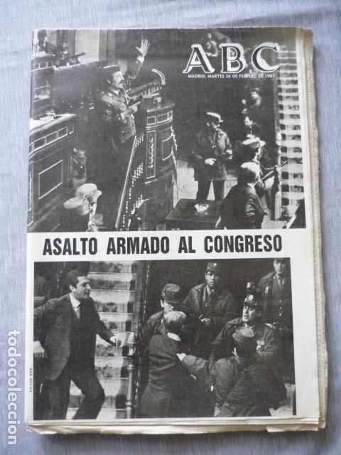 Coleccionismo de Revistas y Peri&oacute;dicos: ABC 24 FEBRERO 1981 ASALTO ARMADO AL CONGRESO GOLPE DE ESTADO