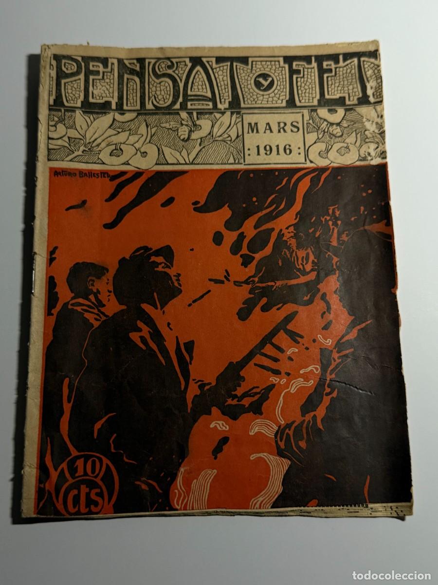 Coleccionismo de Revistas y Peri&oacute;dicos: Pensat y Fet 1916 Revista Fallas Valencia N&ordm; 8 Original Muy rara y buscada Historia Falles