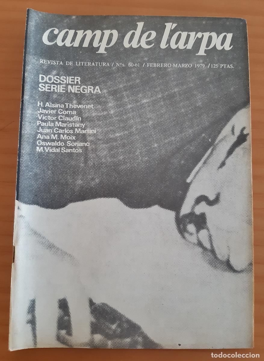Collezionismo di Riviste e Giornali: CAMP DE L'ARPA - N.&ordm; 60-61 - FEBRERO MARZO 1979 - REVISTA DE LITERATURA - PERFECTO ESTADO