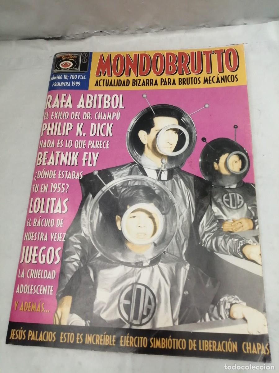 Collection Magazines and Newspapers: MONDO BRUTTO: Actualidad Bizarra para Brutos Mec&aacute;nicos, Num. 18, Primavera 1999