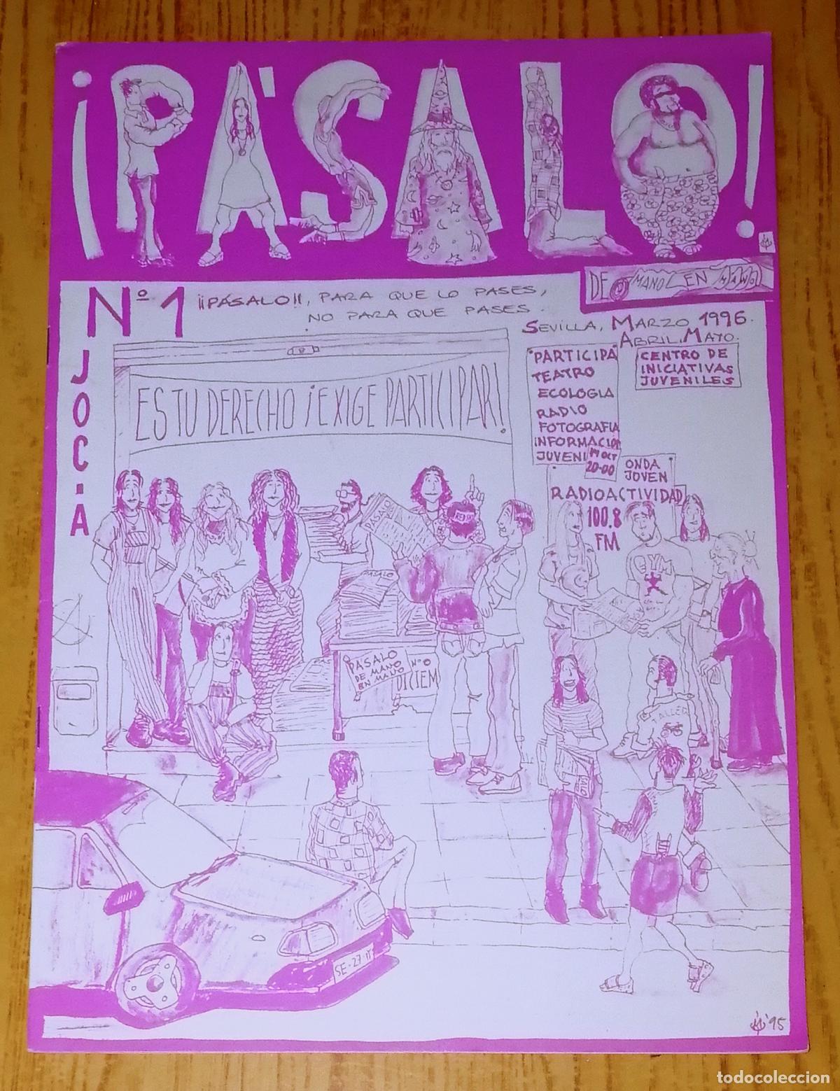 Coleccionismo de revistas y peri&oacute;dicos: &iexcl;P&Aacute;SALO! De mano en mano. N&ordm; 1. Sevilla, marzo abril mayo 1996. - JOC-A : La Tagarnina, 1996