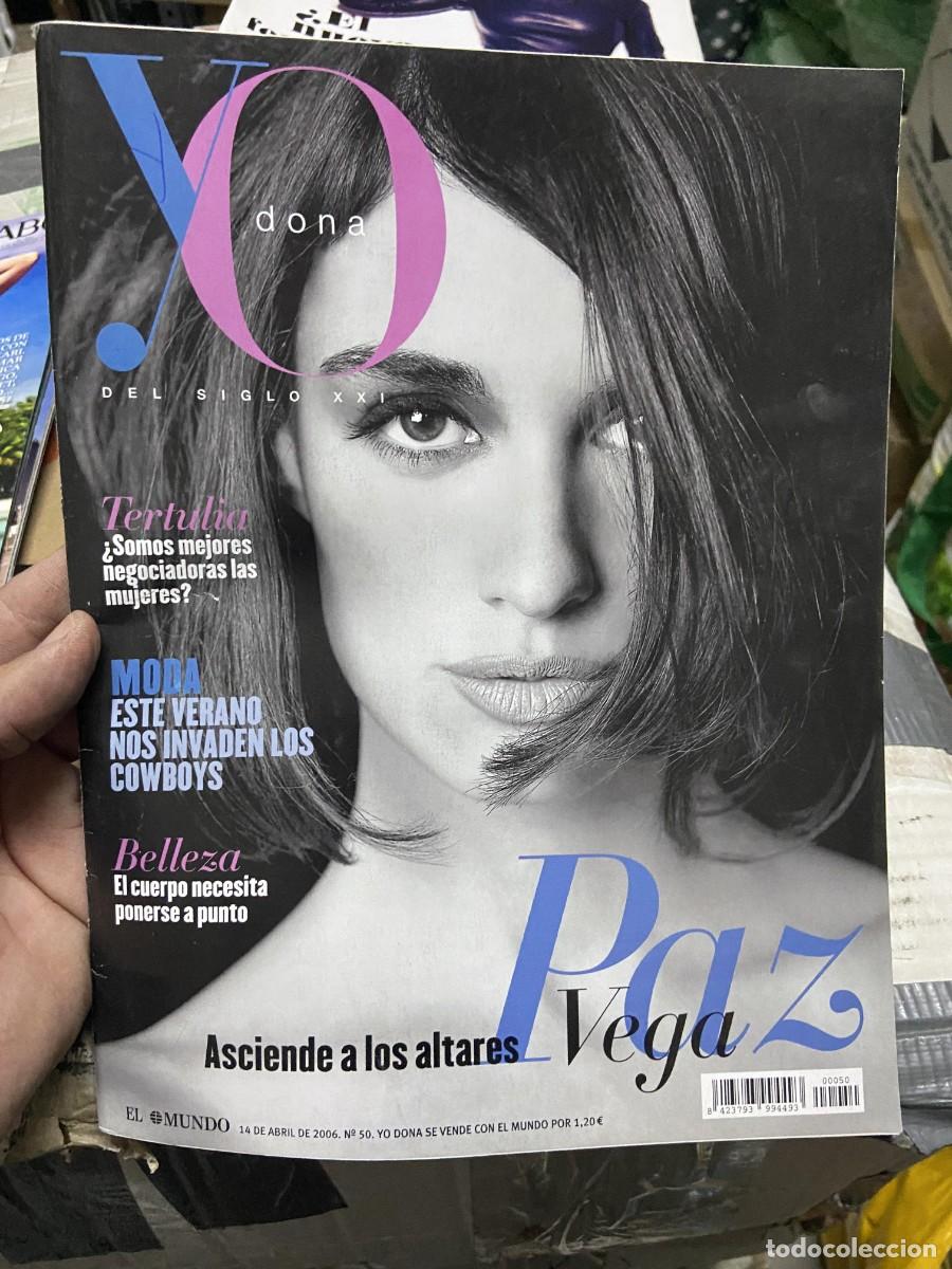 Coleccionismo de Revistas y Peri&oacute;dicos: REVISTA YO DONA # 50 (14-4-2006) PAZ VEGA MARIA DOMINGUEZ BRIDGET JONES SARA MONTIEL MARUJITA DIAZ