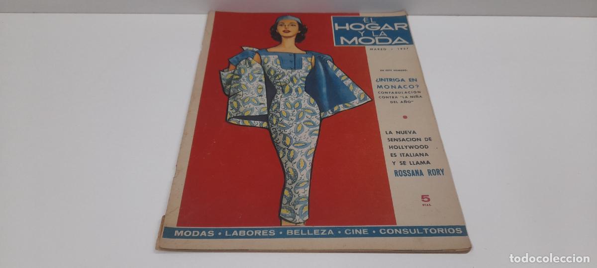 Coleccionismo de revistas y peri&oacute;dicos: ANTIGUA REVISTA EL HOGAR Y LA MODA . COMPLETA . MARZO DE 1957