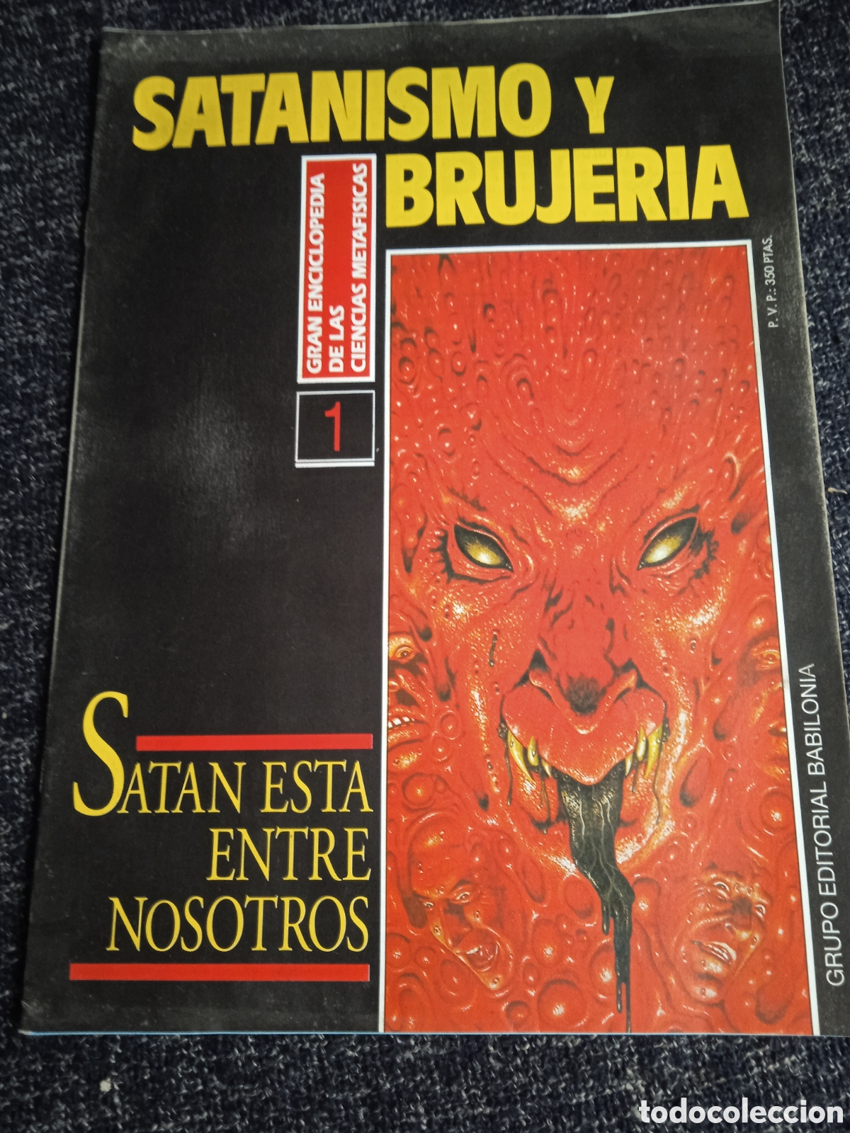 Coleccionismo de revistas y peri&oacute;dicos: FASCICULO SATANISMO Y BRUJERIA N&ordm; 1 SATAN ENTRE NOSOTROS