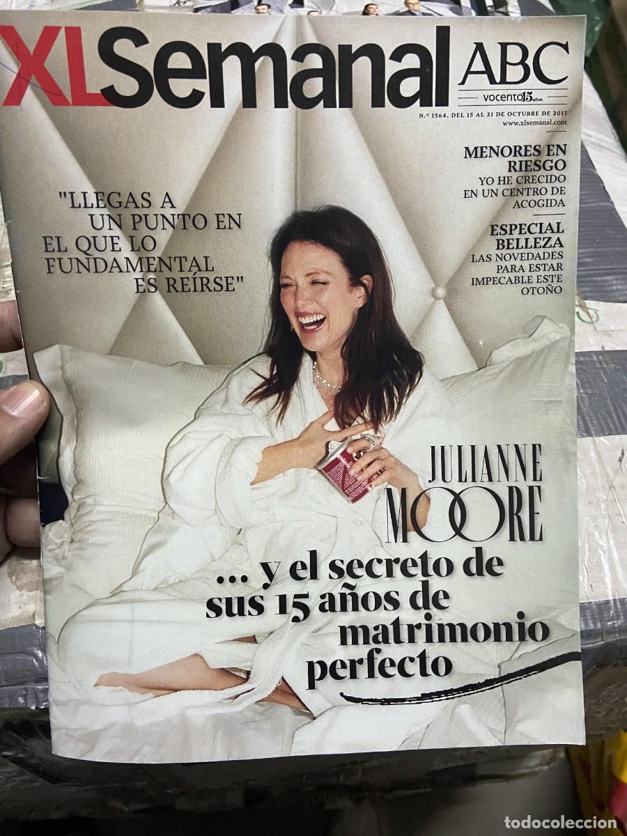 Colecionismo de Revistas e Jornais: REVISTA XL SEMANAL # 1564 OCTUBRE 2017 JULIANNE MOORE PHILIPPE DE MONTEBELLO