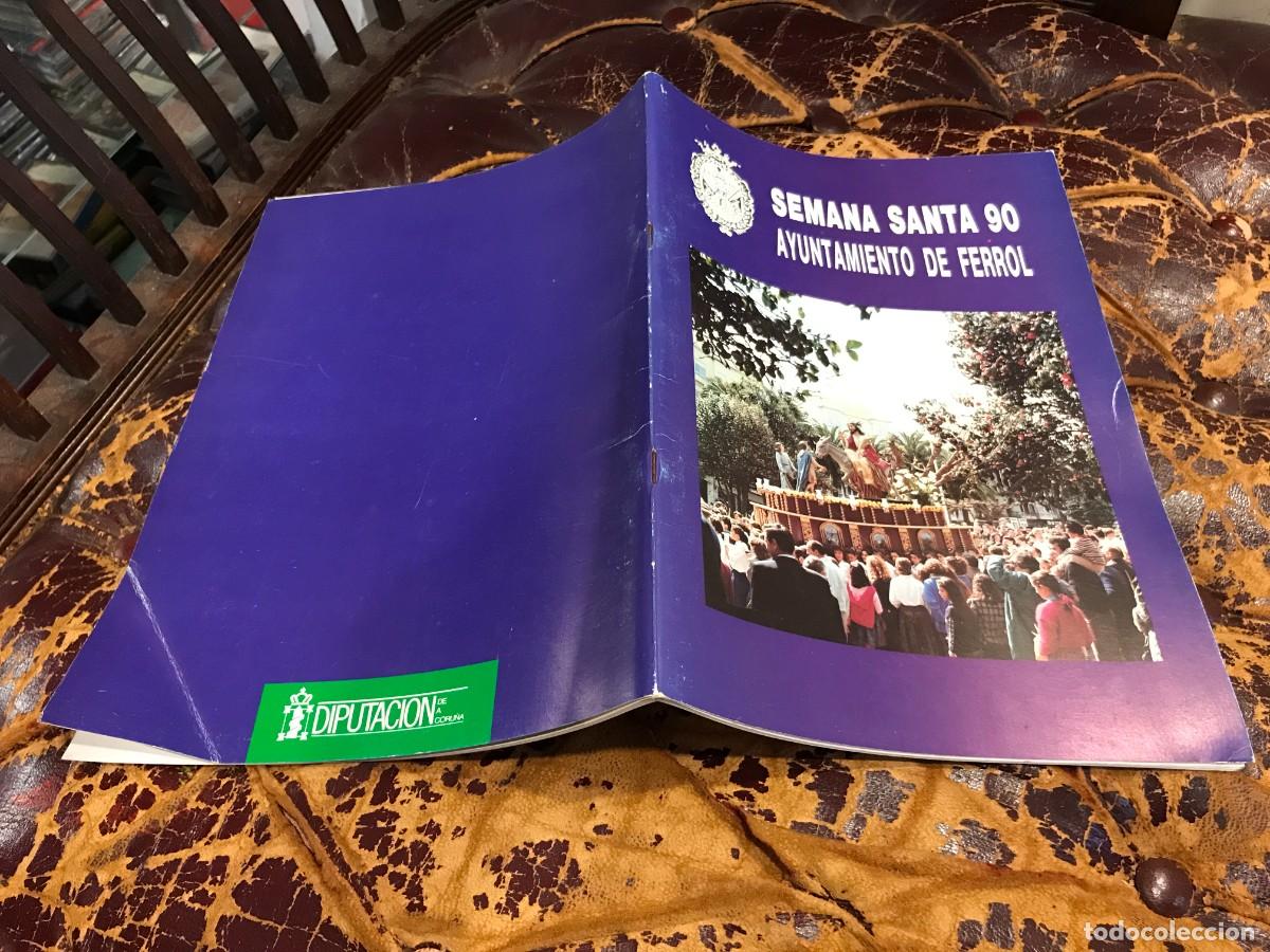 Coleccionismo de Revistas y Peri&oacute;dicos: SEMANA SANTA 90. FERROL