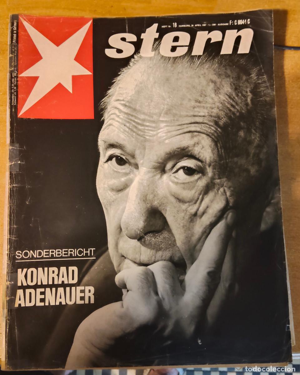 Coleccionismo de Revistas y Peri&oacute;dicos: Konrad Adenauer - revista alemana Stern - Nr. 18/1967 30.04.1967 - Sonderbericht