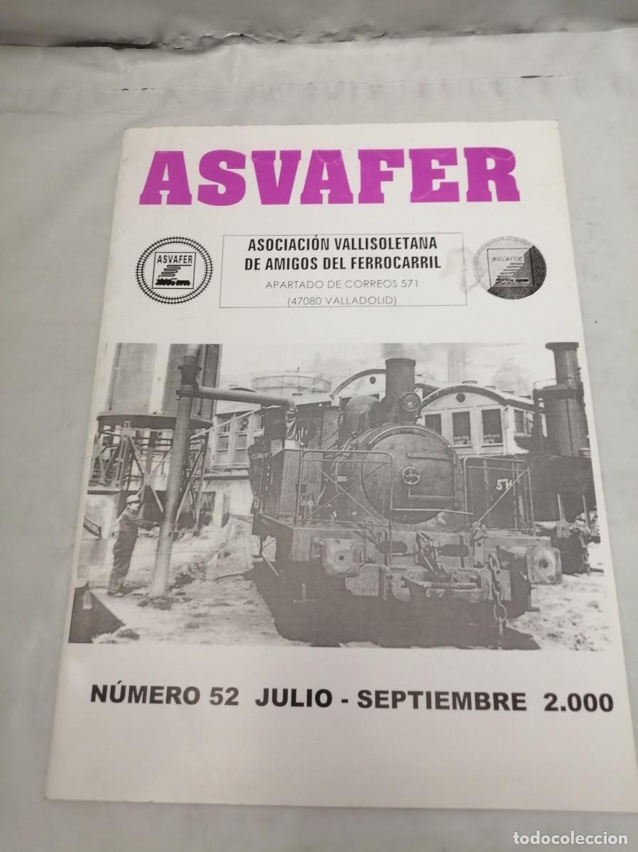 Collection Magazines and Newspapers: ASVAFER. Asociaci&oacute;n Vallisoletana de Amigos del Ferrocarril, Num 52, Julio-Septiembre 2000
