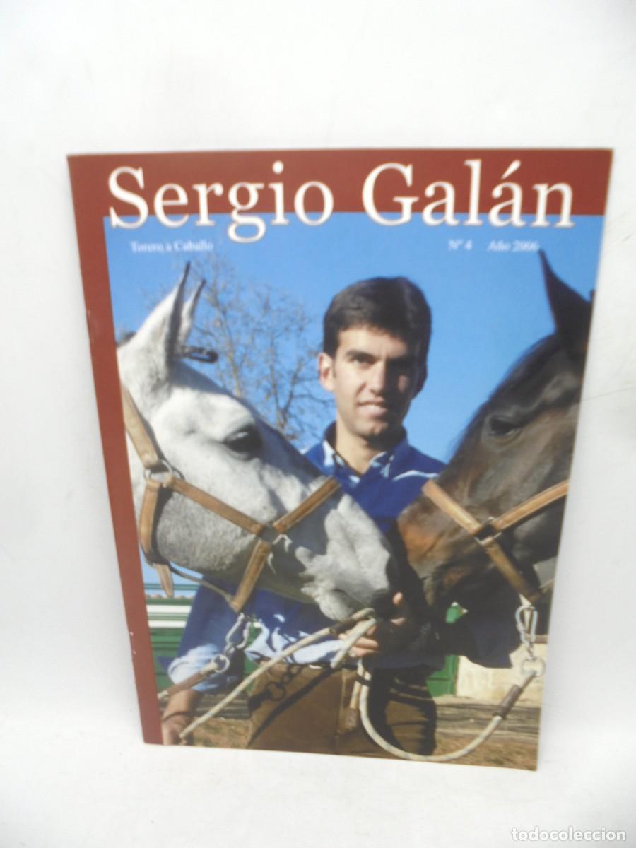Colecionismo de Revistas e Jornais: REVISTA TORERO A CABALLO. N&ordm; 4. 2006. SERGIO GALAN. TRIUNFOS. CUIDADOS. DOMA. PE&Ntilde;A.