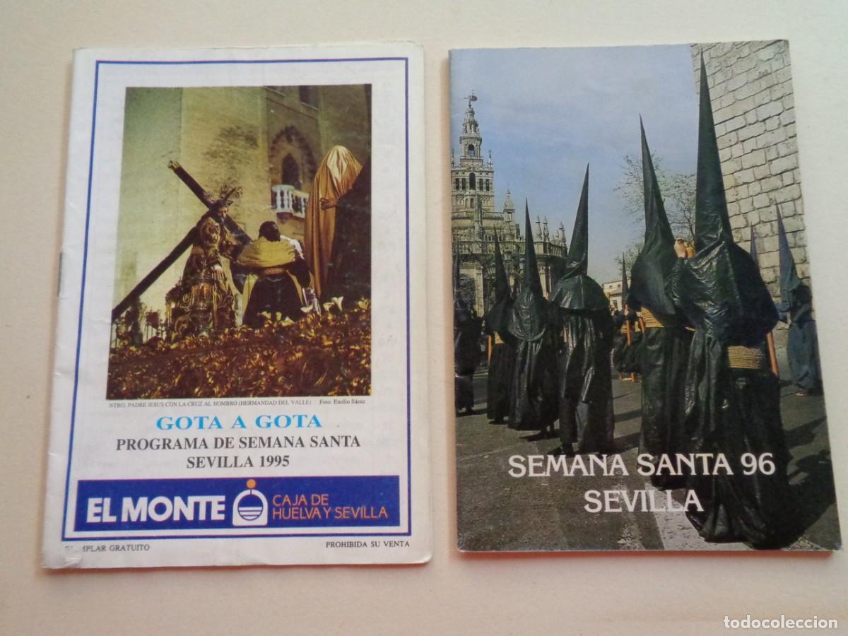 Coleccionismo de Revistas y Peri&oacute;dicos: SEMANA SANTA DE SEVILLA : LOTE DE 2 GUIAS O PROGRAMAS DE COFRADIAS DE 1995 Y 1996