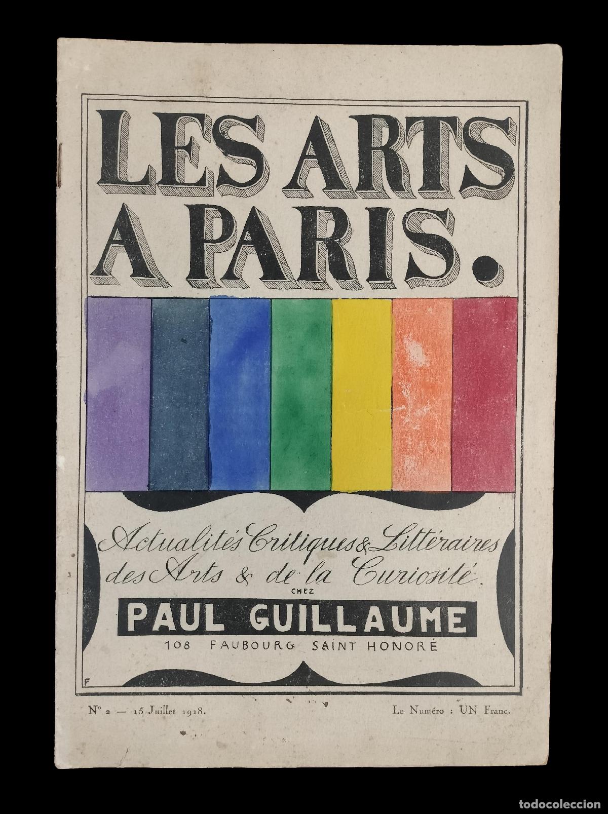 Coleccionismo de Revistas y Peri&oacute;dicos: LES ARTS &Agrave; PARIS. ACTUALIT&Eacute;S CRITIQUES & LITT&Eacute;RAIRES. N&Uacute;M. 2. DIR. PAUL GUILLAUME. PARIS. 1918.