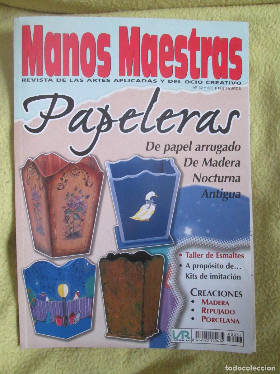 Coleccionismo de Revistas y Peri&oacute;dicos: manos maestras n&ordm; 32