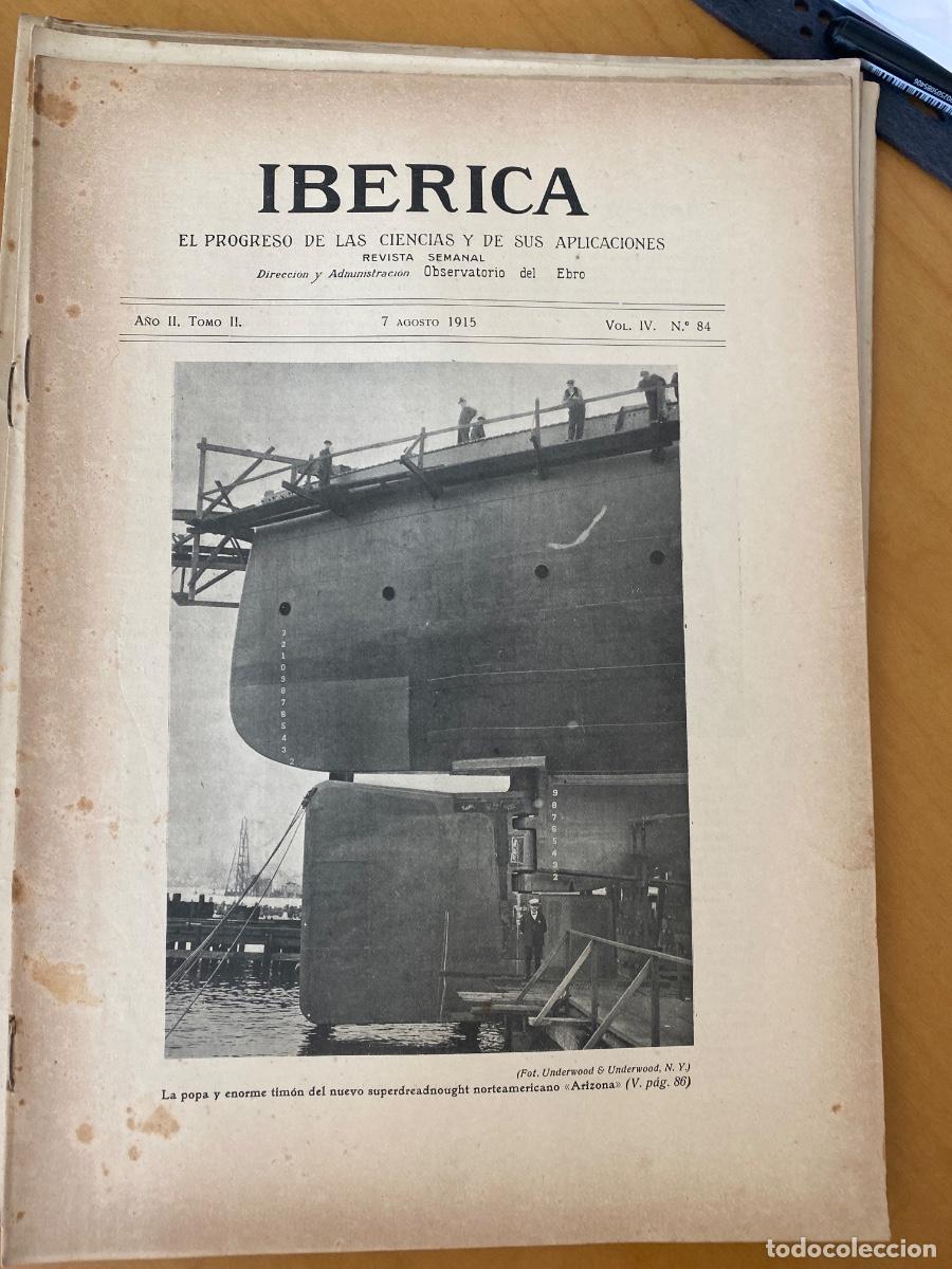 Collection Magazines and Newspapers: IBERICA AGOSTO 1915 N&ordm; 84 revista semanal ilustrada. FERROCARRIL ALICANTE DENIA ,SUBMARINO MONTURIOL