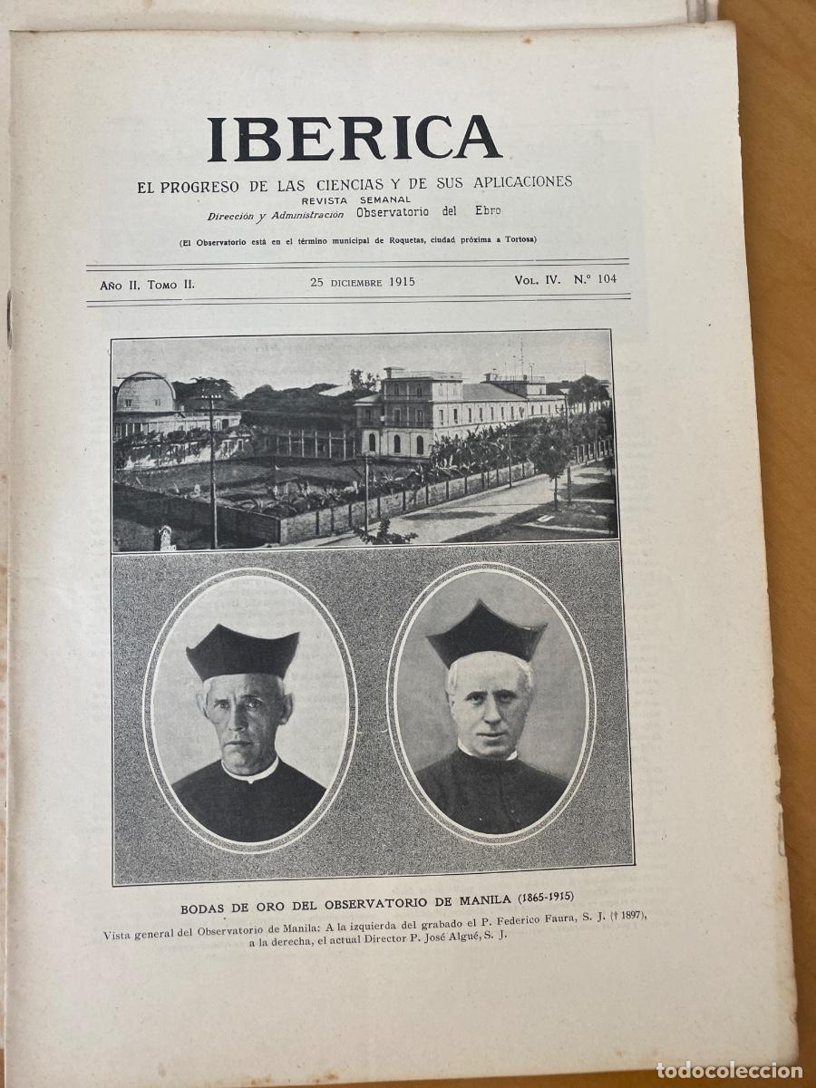 Collection Magazines and Newspapers: IBERICA DICIEMBRE 1915 N&ordm; 104 revista semanal ilustrada. OBSERVATORIO MANILA, PUENTE LA BISBAL