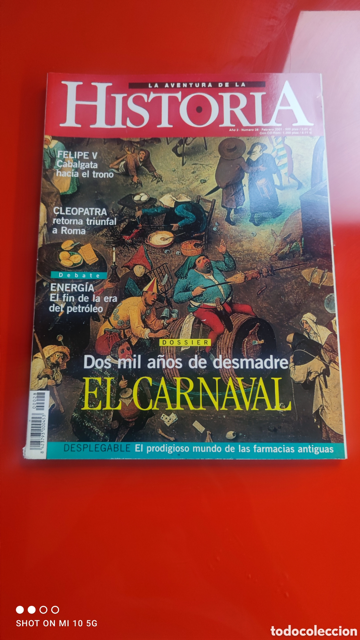 Collectionnisme de Revues et Journaux: &rdquo;LA AVENTURA DE LA HISTORIA&rdquo;N&deg;28- EL CARNAVAL