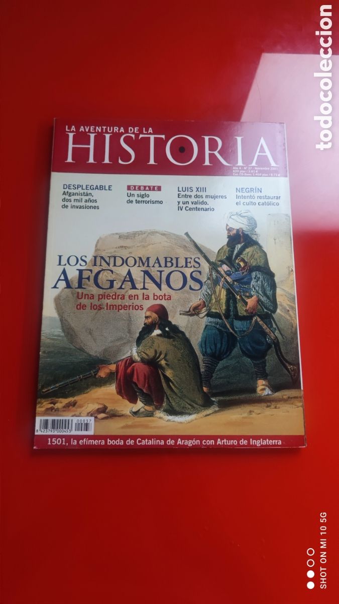 Collectionnisme de Revues et Journaux: &rdquo;LA AVENTURA DE LA HISTORIA&rdquo;,N&deg;37- LOS INDOMABLES AFGANOS