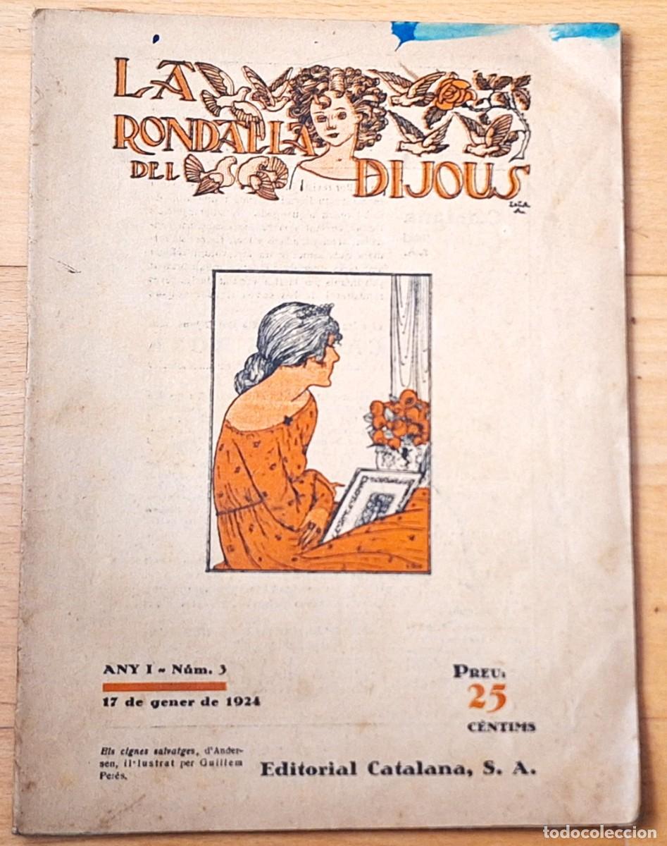 Sammeln von Zeitschriften und Zeitungen: ANTIGUA REVISTA &rdquo;LA RONDALLA DE DIJOUS&rdquo; ANY I NUM 3 - 17 DE GENER DE 1924 -DIBUIXOS DE GUILLEM PERES