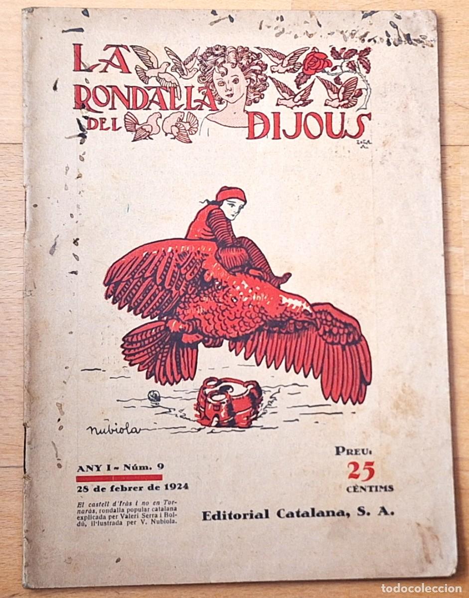 Sammeln von Zeitschriften und Zeitungen: ANTIGUA REVISTA &rdquo;LA RONDALLA DE DIJOUS&rdquo; ANY I NUM 9 -25 DE FBRER DE 1924 -DIBUIXOS DE V. NUBIOLA