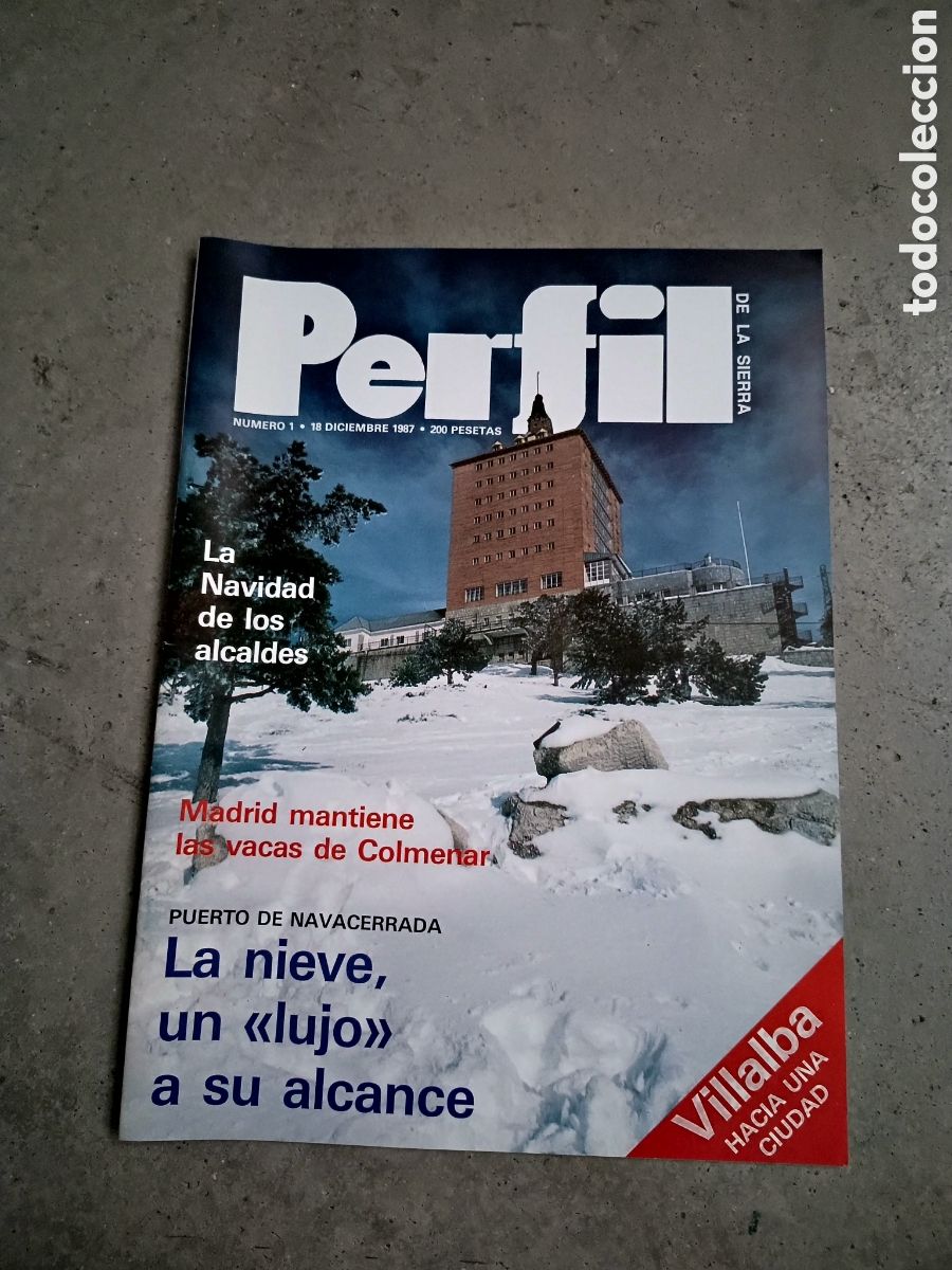 Coleccionismo de Revistas y Peri&oacute;dicos: PRIMER N&Uacute;MERO N&ordm; 1 - REVISTA PERFIL DE LA SIERRA - 18 DICIEMBRE 1987