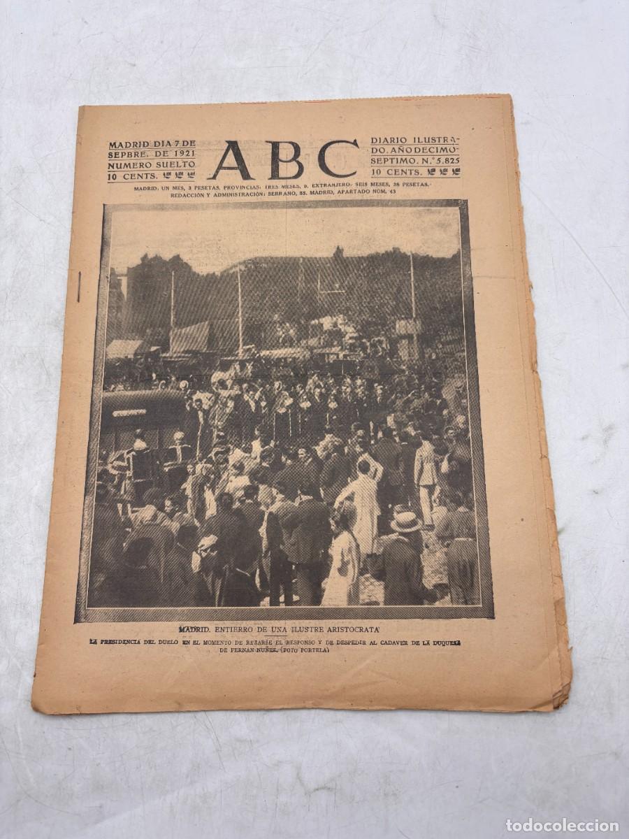 Coleccionismo de Revistas y Peri&oacute;dicos: ABC. N&ordm; 5.825. SEPTIEMBRE 1921. A&Ntilde;O XVII. ENTIERRO DE LA DUQUESA DE FERNAN NU&Ntilde;EZ. LEER