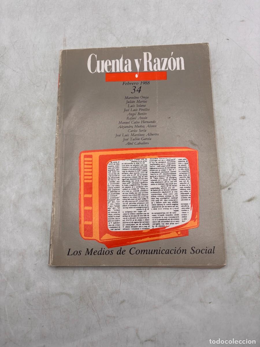 Collection Magazines and Newspapers: CUENTA Y RAZ&Oacute;N. N&ordm; 34. FEBRERO 1988. LOS MEDIOS DE COMUNICACION SOCIAL. LEER