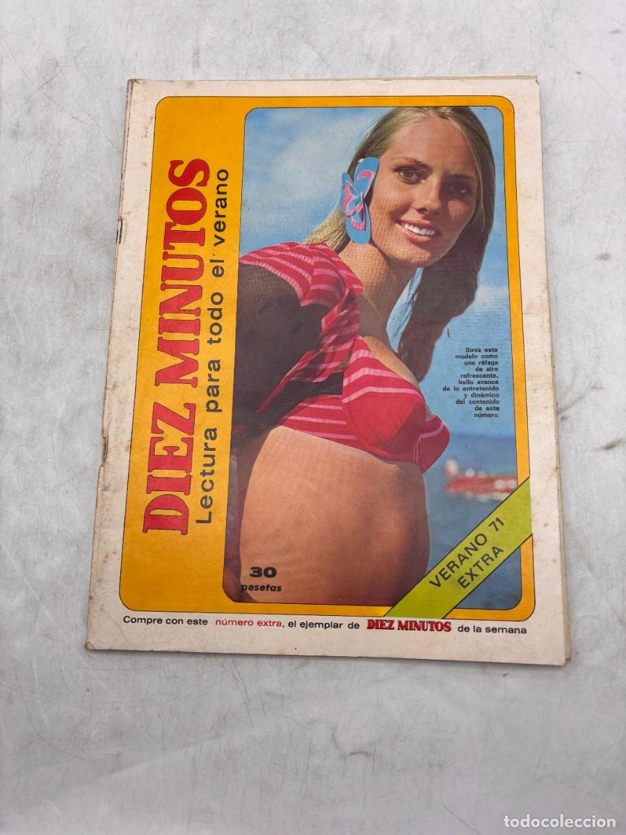 Collection Magazines and Newspapers: REVISTA. DIEZ MINUTOS. VERANO 71. EXTRA. MINI SHORT Y EFICACIA. LEER