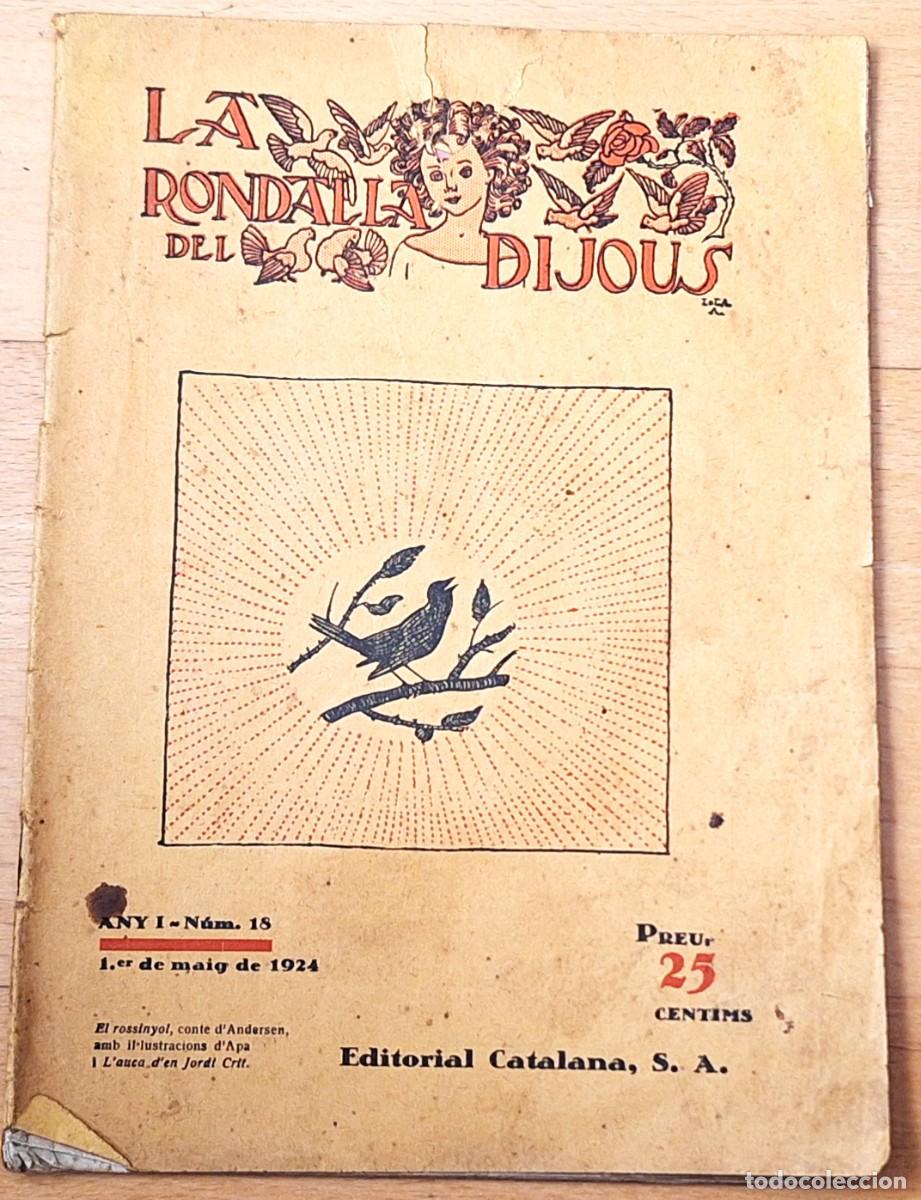 Sammeln von Zeitschriften und Zeitungen: ANTIGUA REVISTA &rdquo;LA RONDALLA DE DIJOUS&rdquo; ANY I NUM 18 -1 DE MAIG DE 1924 -DIBUIXOS DE JORDI CRIT