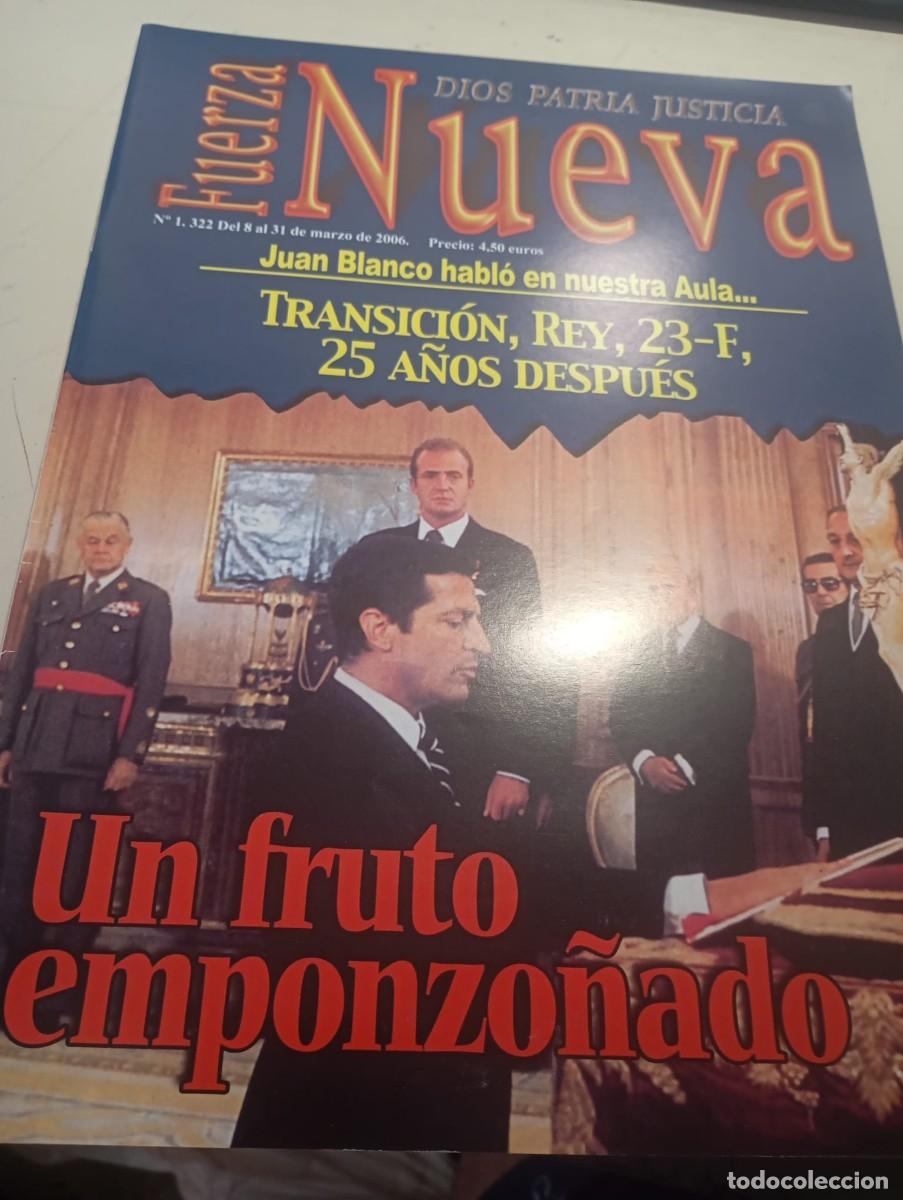 Collection Magazines and Newspapers: REVISTA FUERZA NUEVA N&ordm; 1322 MARZO 2006 REF. UR