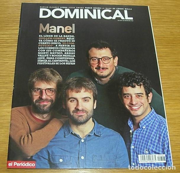 Collection Magazines and Newspapers: Revista DOMINICAL n&ordm; 707 MANEL Portada + 6 P&aacute;ginas 2016 COQUE MALLA MARIAN ALVAREZ JESSE OWENS