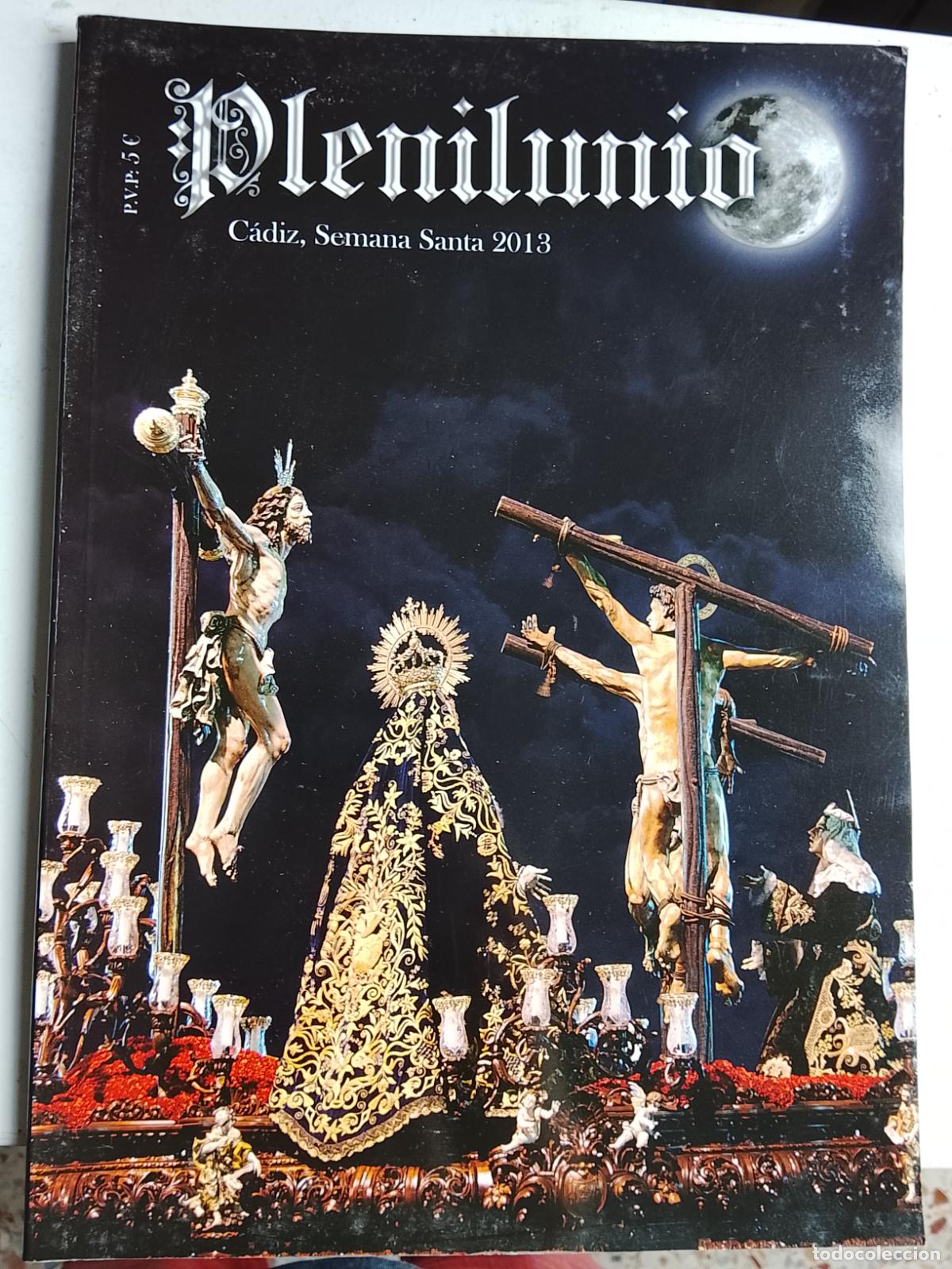 Coleccionismo de Revistas y Peri&oacute;dicos: Revista semana santa C&aacute;diz plenilunio