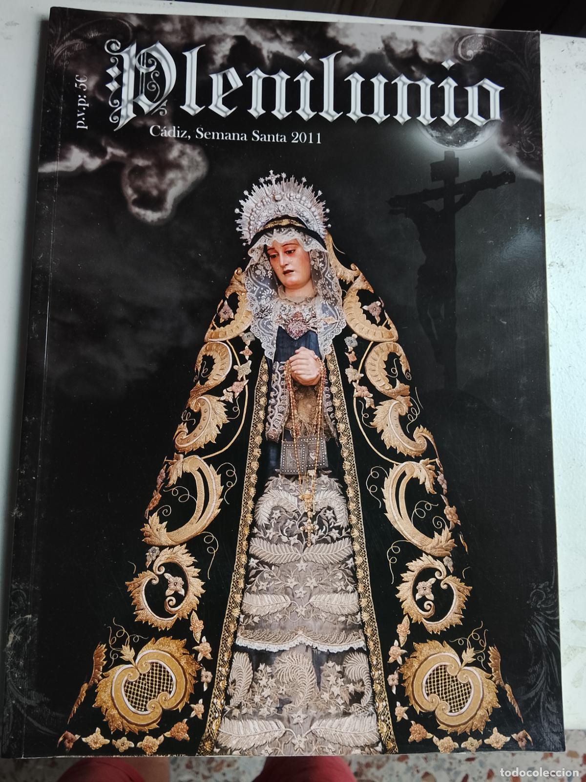 Coleccionismo de Revistas y Peri&oacute;dicos: Revista semana santa C&aacute;diz plenilunio