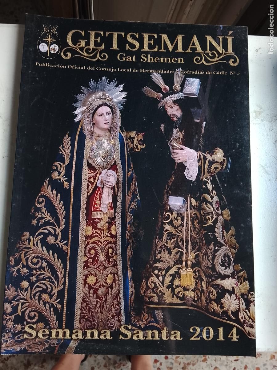 Coleccionismo de Revistas y Peri&oacute;dicos: Revista semana santa C&aacute;diz getsemani