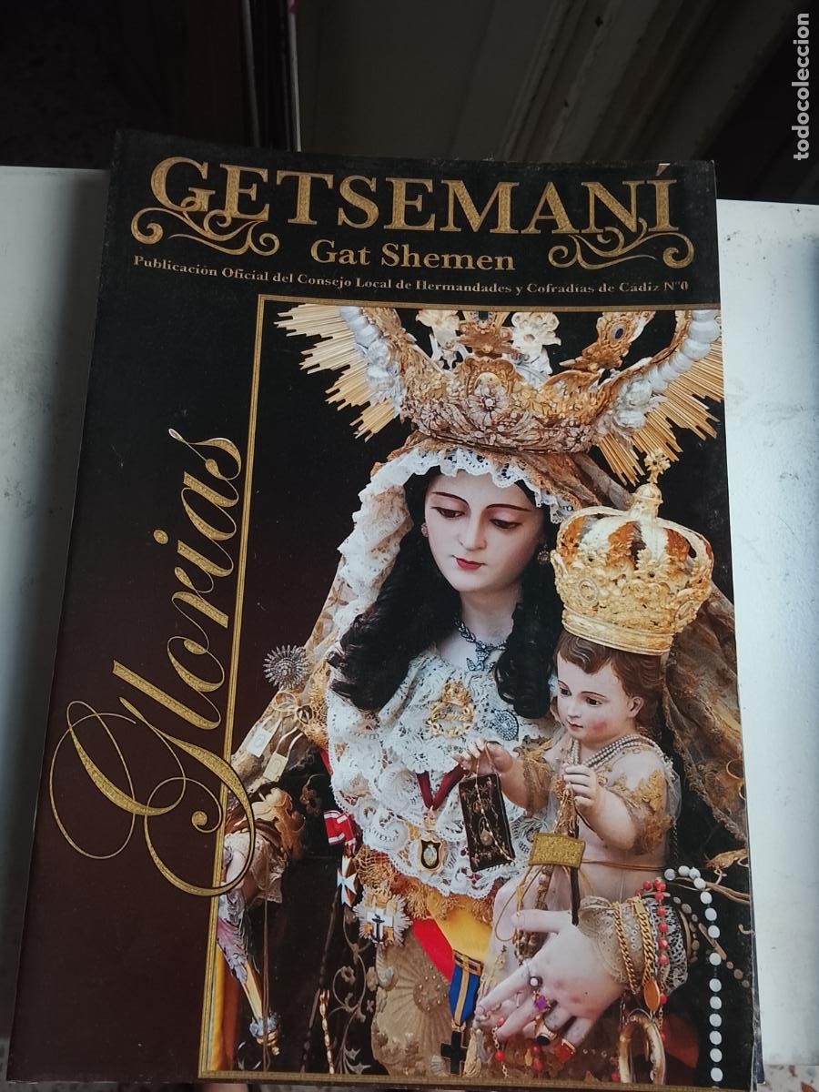 Coleccionismo de Revistas y Peri&oacute;dicos: Revista semana santa C&aacute;diz getsemani