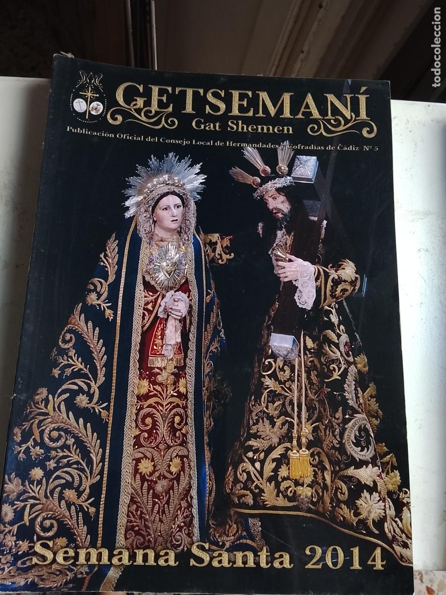 Coleccionismo de Revistas y Peri&oacute;dicos: Revista semana santa C&aacute;diz getsemani