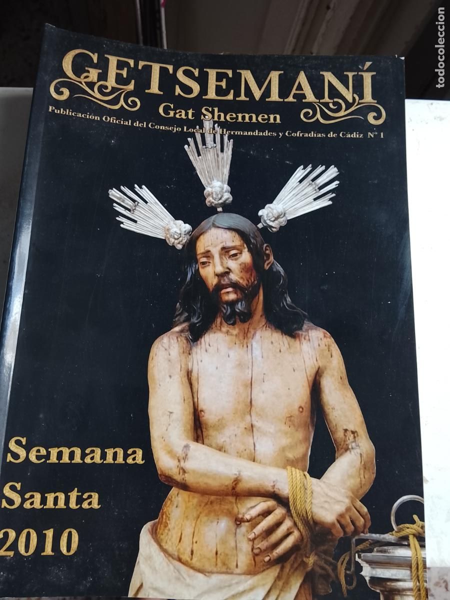 Coleccionismo de Revistas y Peri&oacute;dicos: Revista semana santa C&aacute;diz getsemani