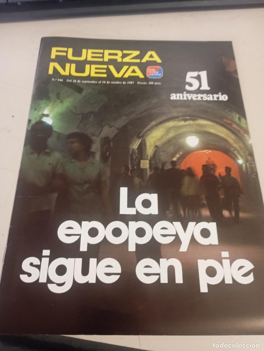 Collezionismo di Riviste e Giornali: REVISTA FUERZA NUEVA N&ordm; 946 OCTUBRE 1987 REF. UR